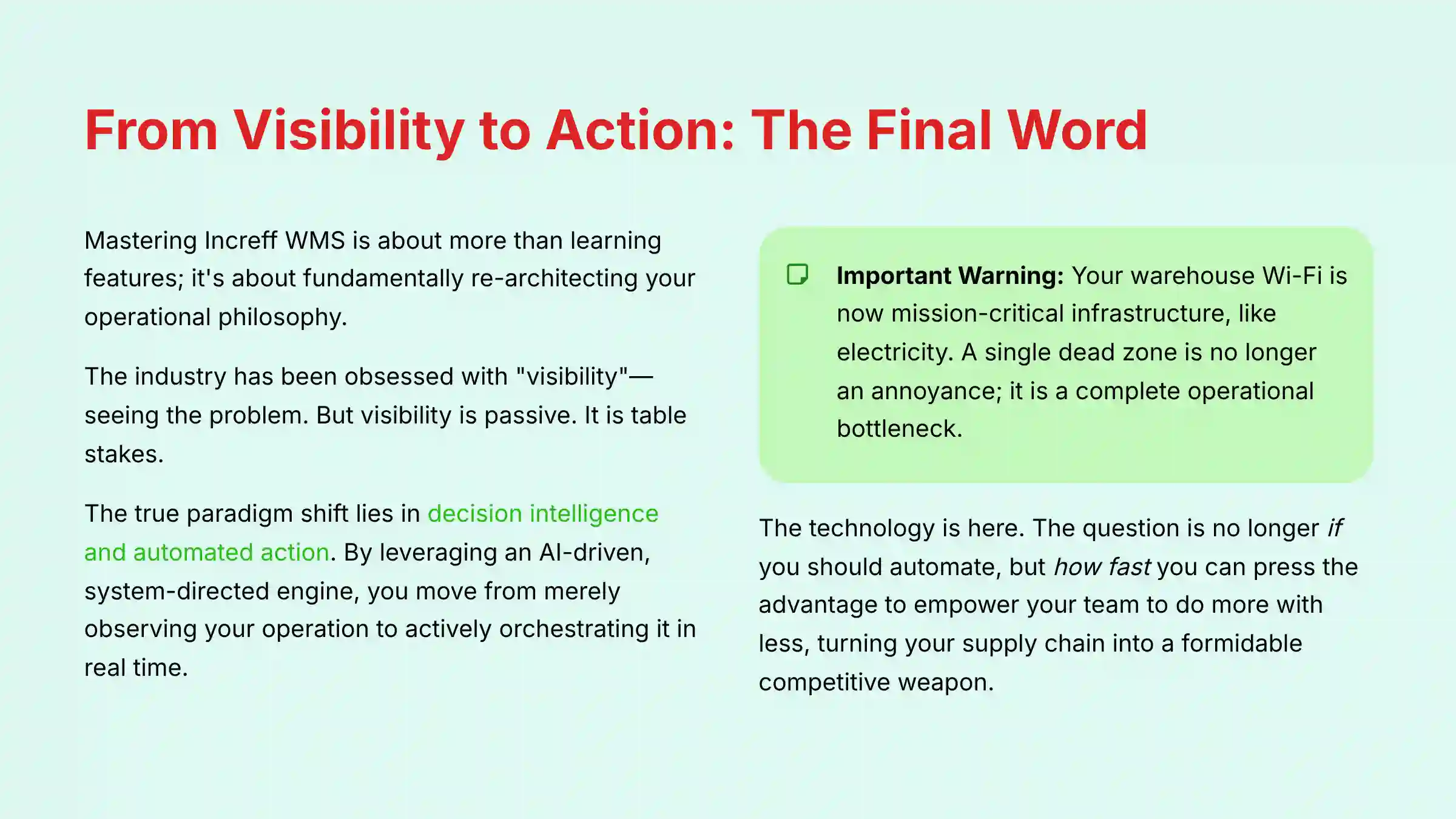 From Visibility to Action - The Final Word