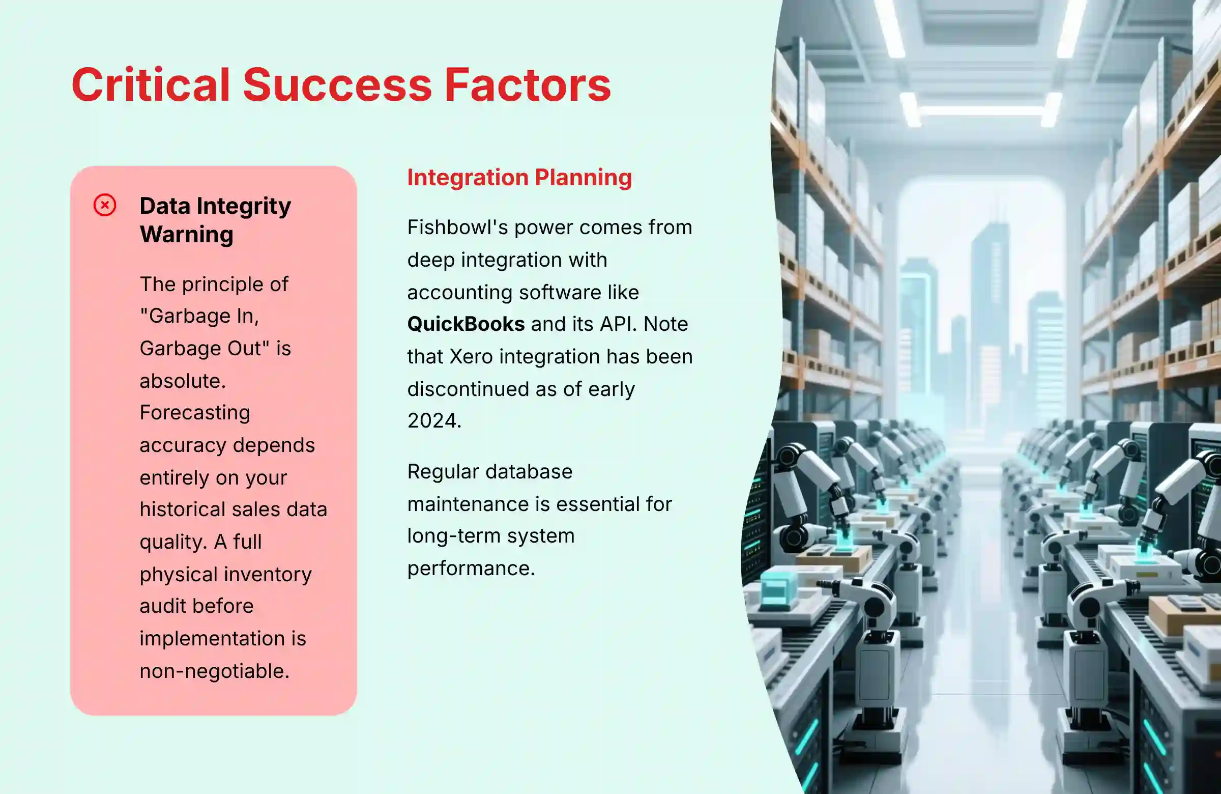 Critical Success Factors for Implementation