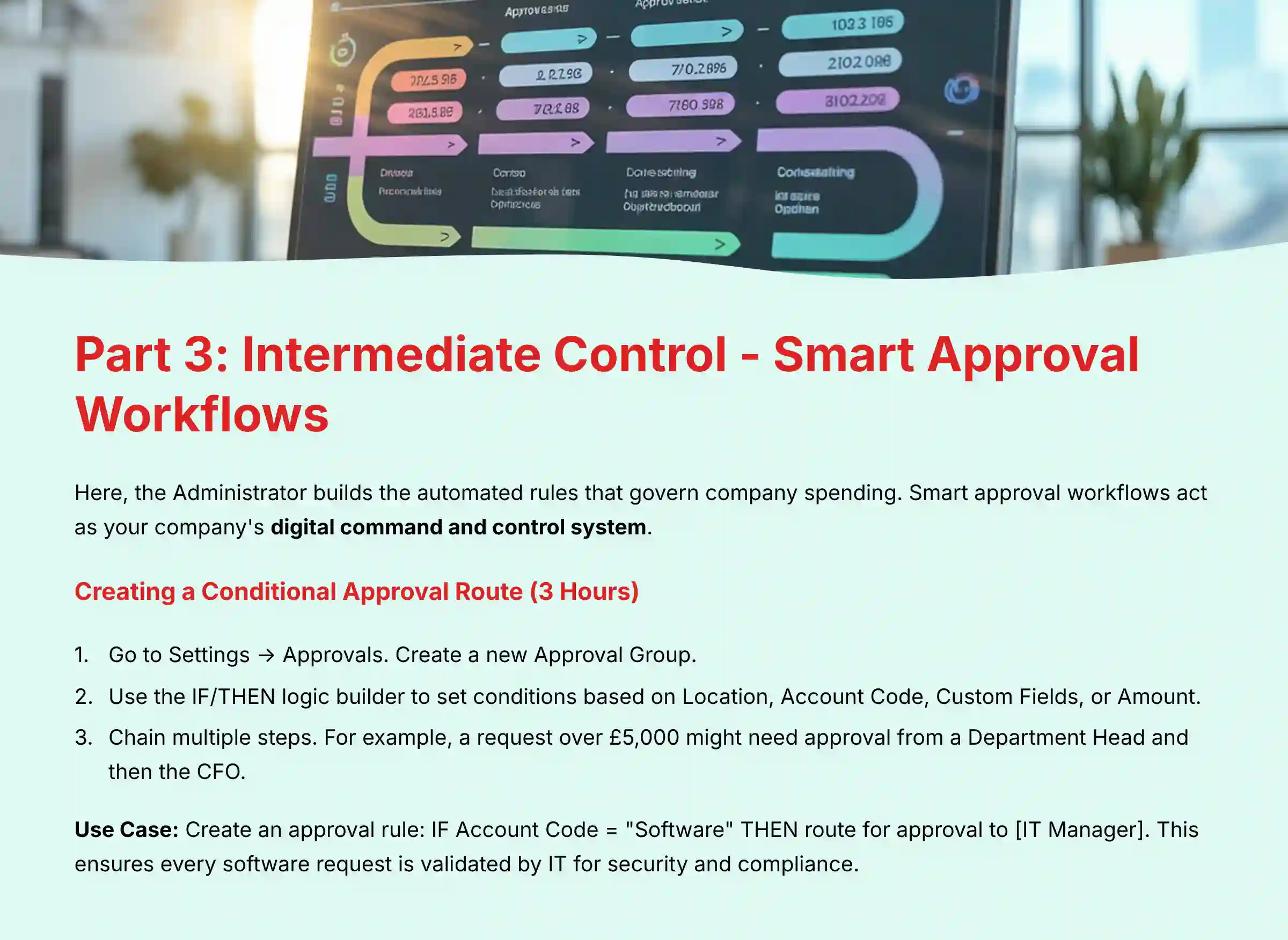 Part 3 - Intermediate Control Smart Approval Workflows
